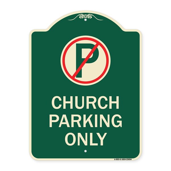 Signmission No Parking Symbol Church Parking Heavy-Gauge Aluminum Architectural Sign, 24" x 18", G-1824-23654 A-DES-G-1824-23654 - main